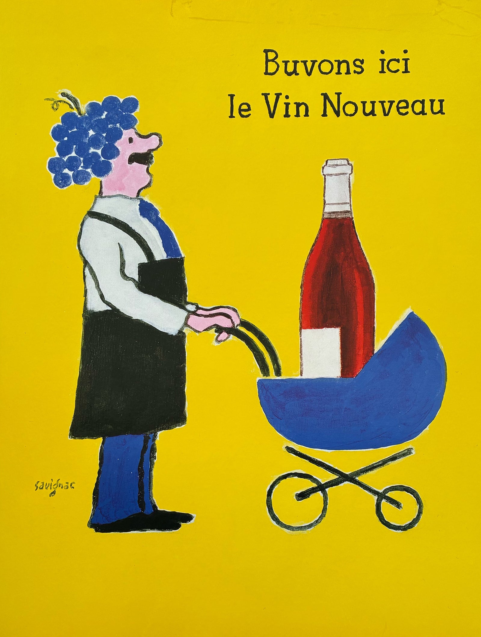 Original Buvons ici le Vin Nouveau by Raymond Savignac